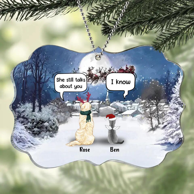 Personalized Memorial Pet Rectangle Acrylic Ornament - Gift Idea For Dog/Cat Lovers With Up To 5 Pets - She Still Talks About You