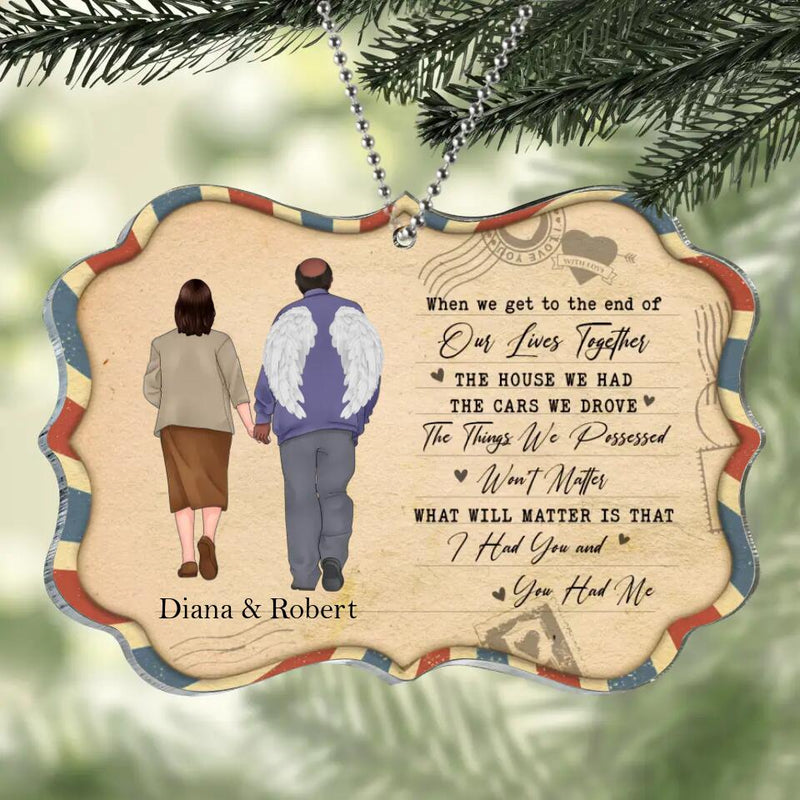 Personalized Memorial Old Couple Rectangle Acrylic Ornament - Memorial Gift Idea For Couple - When We Get To The End Of Our Lives Together