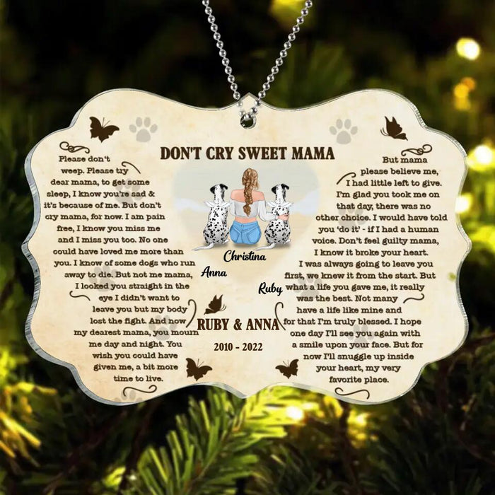 Custom Personalized Memorial Pet Mom Rectangle Acrylic Ornament - Memorial Gift Idea For Pet Lovers - Don't Cry Sweet Mama