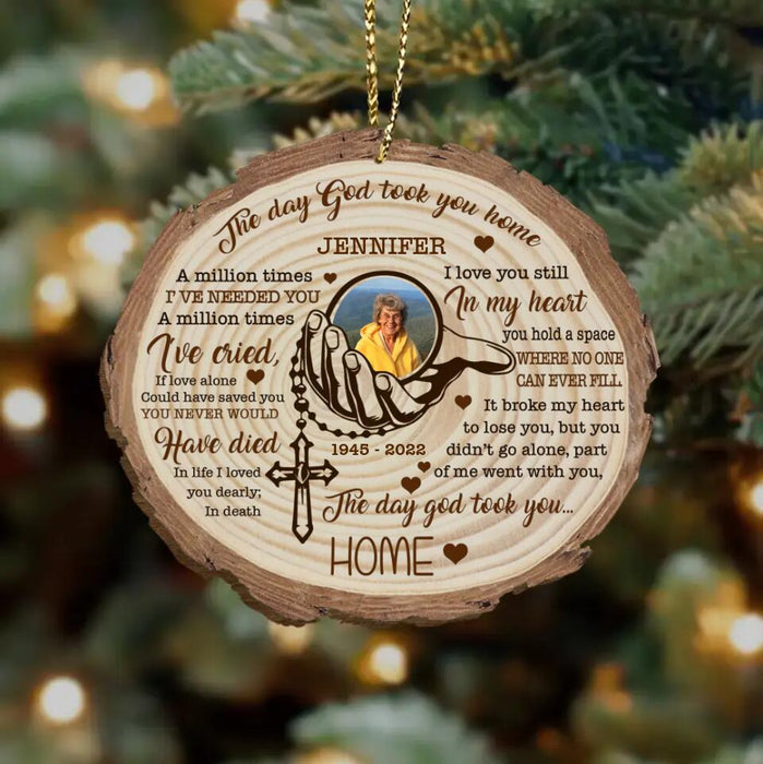 Custom Personalized Memorial Wooden Ornament - Upload Photo - Gift Idea For Christmas - The Day God Took You Home