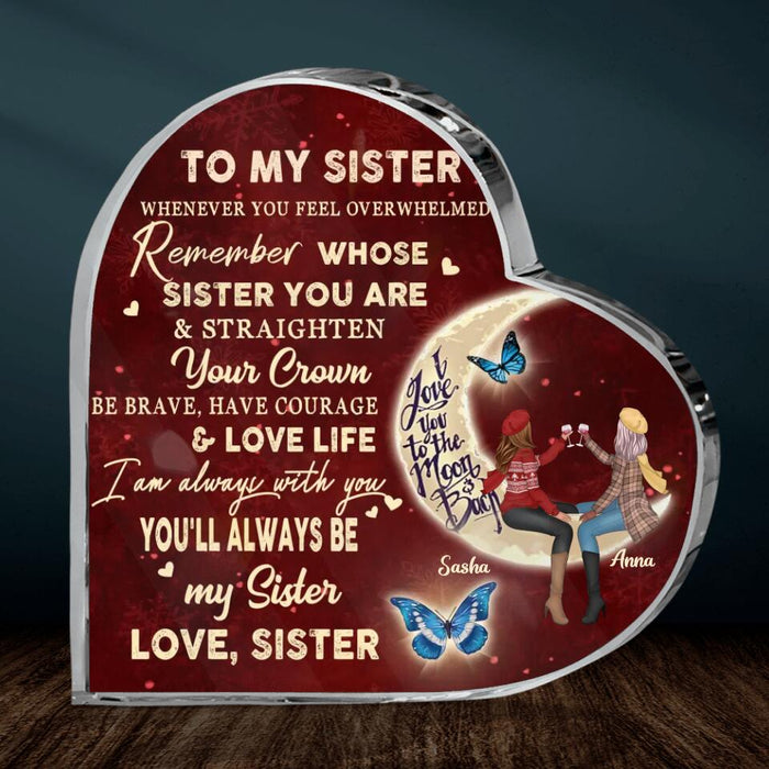 Custom Personalized To My Sister Crystal Heart - Gift Idea For Sisters/Besties/ Birthday - You'll Always Be My Sister