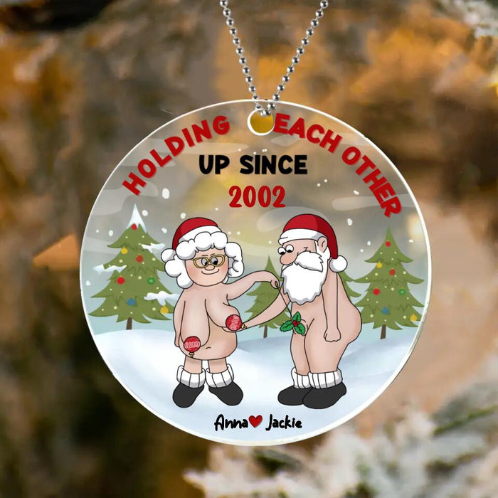 Custom Personalized Circle Acrylic Ornament - Gift Idea For Xmas - Holding Each Other Up Since 2002