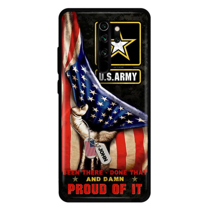 Custom Personalized Veteran Proudly Served Phone Case - Gift Idea For Veterans - Been There Done That And Damn Proud Of It - Case For Xiaomi, Oppo And Huawei