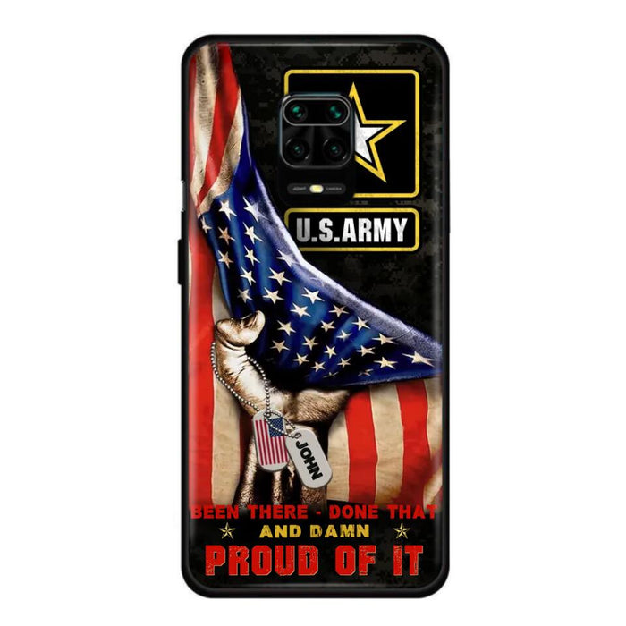 Custom Personalized Veteran Proudly Served Phone Case - Gift Idea For Veterans - Been There Done That And Damn Proud Of It - Case For Xiaomi, Oppo And Huawei