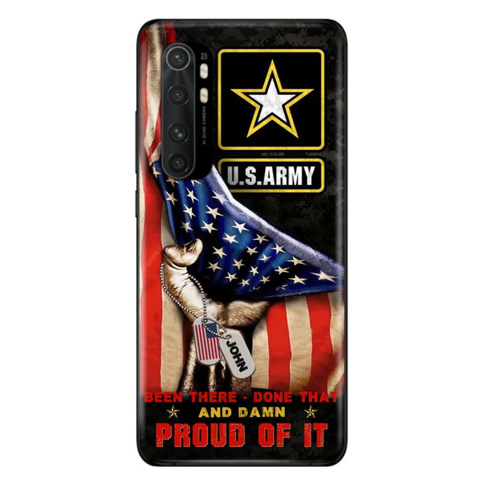 Custom Personalized Veteran Proudly Served Phone Case - Gift Idea For Veterans - Been There Done That And Damn Proud Of It - Case For Xiaomi, Oppo And Huawei