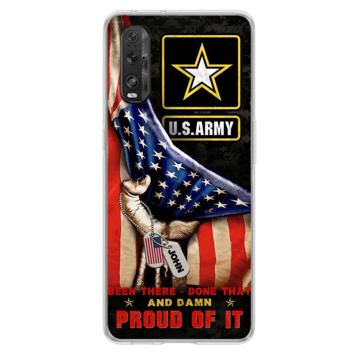 Custom Personalized Veteran Proudly Served Phone Case - Gift Idea For Veterans - Been There Done That And Damn Proud Of It - Case For Xiaomi, Oppo And Huawei