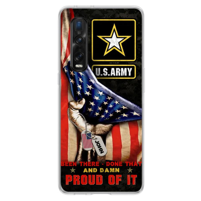 Custom Personalized Veteran Proudly Served Phone Case - Gift Idea For Veterans - Been There Done That And Damn Proud Of It - Case For Xiaomi, Oppo And Huawei