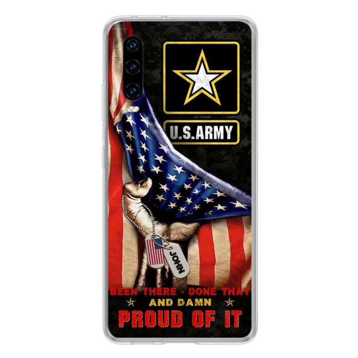 Custom Personalized Veteran Proudly Served Phone Case - Gift Idea For Veterans - Been There Done That And Damn Proud Of It - Case For Xiaomi, Oppo And Huawei