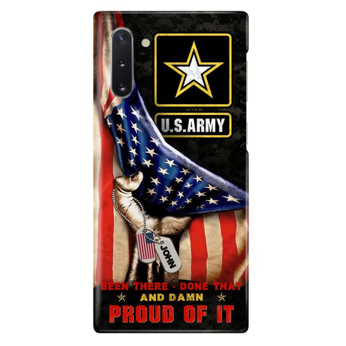 Custom Personalized Veteran Proudly Served Phone Case - Gift Idea For Veterans - Been There Done That And Damn Proud Of It - Case For iPhone And Samsung