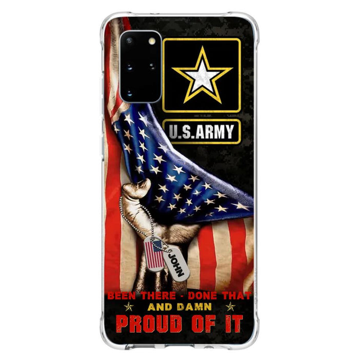 Custom Personalized Veteran Proudly Served Phone Case - Gift Idea For Veterans - Been There Done That And Damn Proud Of It - Case For iPhone And Samsung