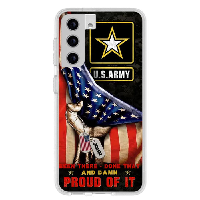 Custom Personalized Veteran Proudly Served Phone Case - Gift Idea For Veterans - Been There Done That And Damn Proud Of It - Case For iPhone And Samsung