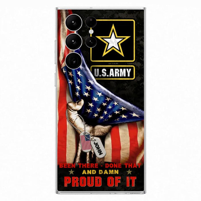 Custom Personalized Veteran Proudly Served Phone Case - Gift Idea For Veterans - Been There Done That And Damn Proud Of It - Case For iPhone And Samsung