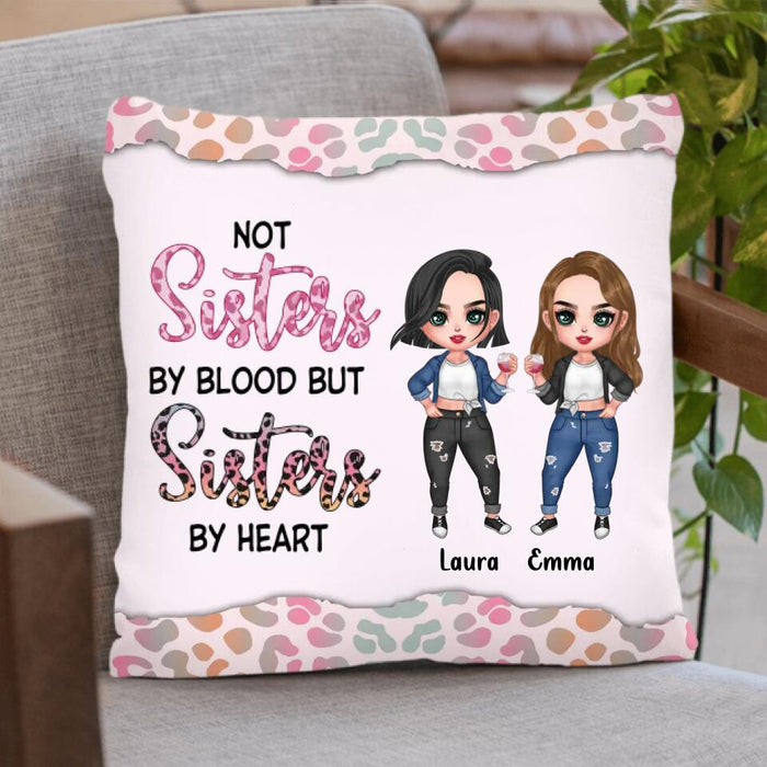 Custom Personalized Besties/Sisters Pillow Cover -  Gift Idea For Friends/ Besties/Sisters - Not Sisters By Blood But Sisters By Heart