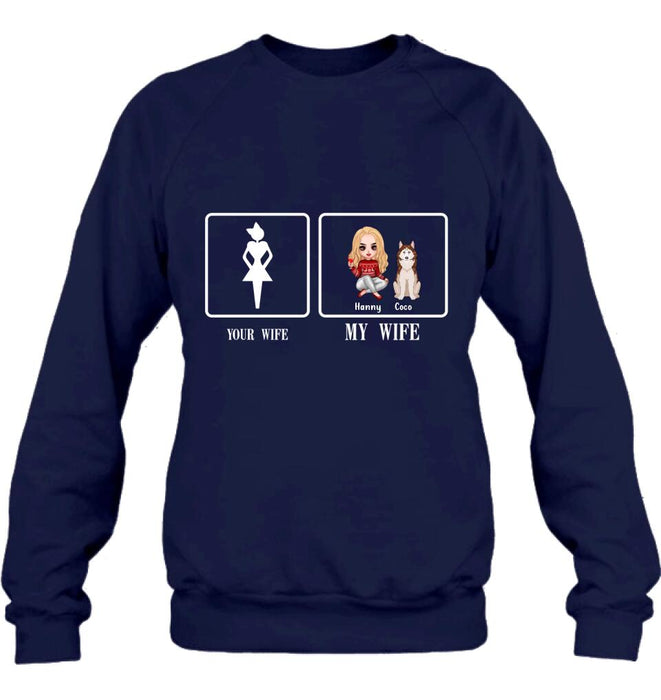 Custom Personalized My Wife T-shirt/ Long Sleeve/ Sweatshirt/ Hoodie - Gift Idea For Husband/ Wife/ Dog/ Cat Lover - Your Wife My Wife