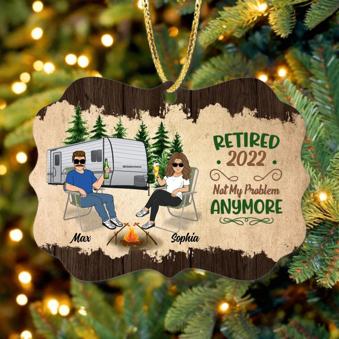 Custom Personalized Couple Rectangle Wooden  Ornament - Gift Idea For Couple/Camping Lovers - Retired 2022, Not My Problem Anymore