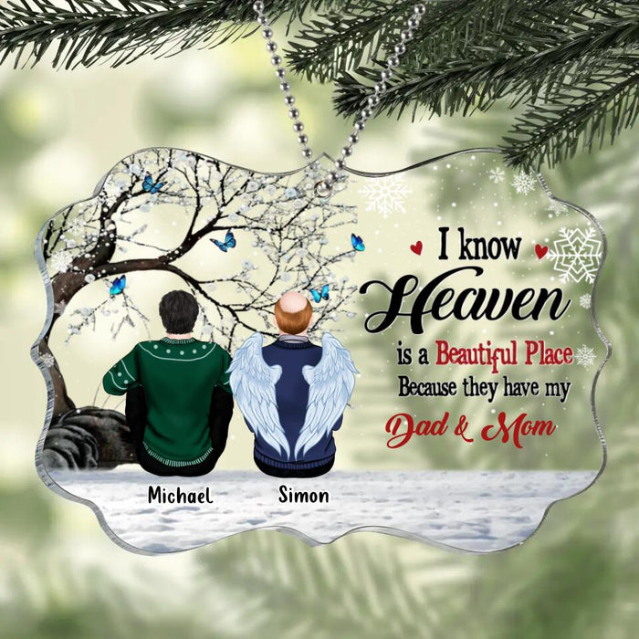 Custom Personalized Memorial Rectangle Ornament - Gift Idea For Family - Upto 4 People - I Know Heaven Is A Beautiful Place Because They Have My Dad & Mom