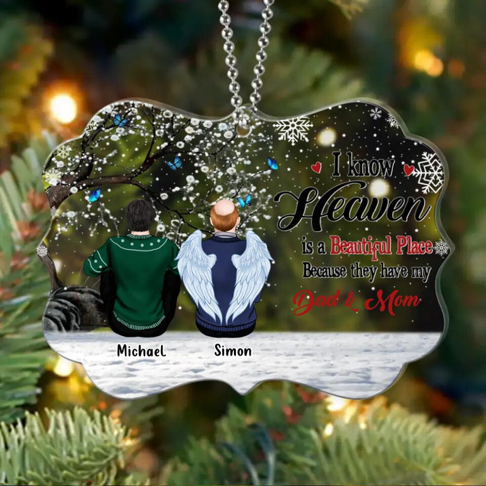 Custom Personalized Memorial Rectangle Ornament - Gift Idea For Family - Upto 4 People - I Know Heaven Is A Beautiful Place Because They Have My Dad & Mom