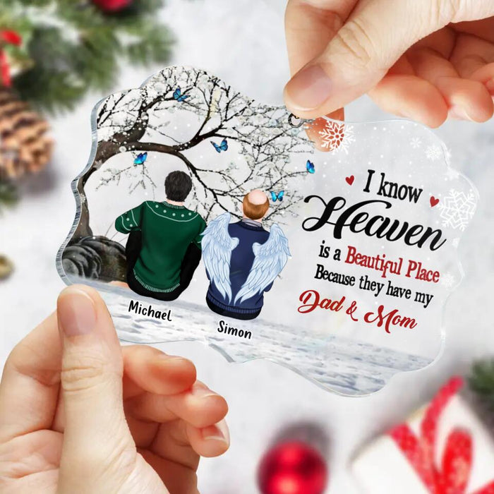 Custom Personalized Memorial Rectangle Ornament - Gift Idea For Family - Upto 4 People - I Know Heaven Is A Beautiful Place Because They Have My Dad & Mom