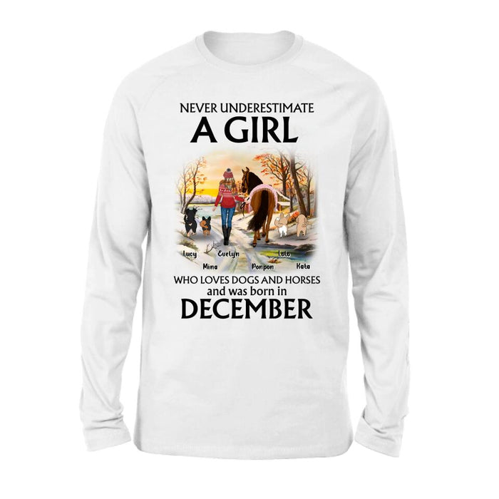 Custom Personalized Dogs And A Horse Shirt - Upto 4 Dogs - Christmas Gift Idea For Horse/Dog Owners - Never Underestimate A Girl Who Loves Dogs And Horses