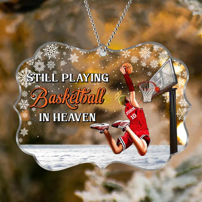 Custom Personalized Memorial Basketball Rectangle Acrylic Ornament - Memorial Gift Idea For Basketball Lovers - Still Playing Basketball In Heaven