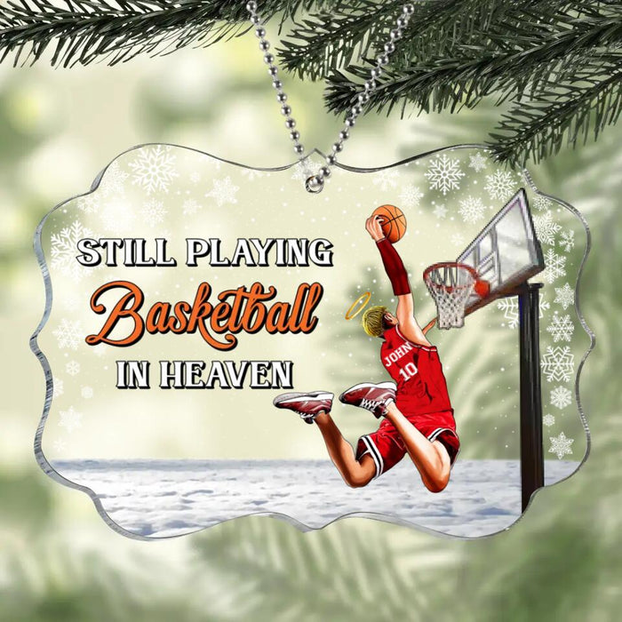 Custom Personalized Memorial Basketball Rectangle Acrylic Ornament - Memorial Gift Idea For Basketball Lovers - Still Playing Basketball In Heaven