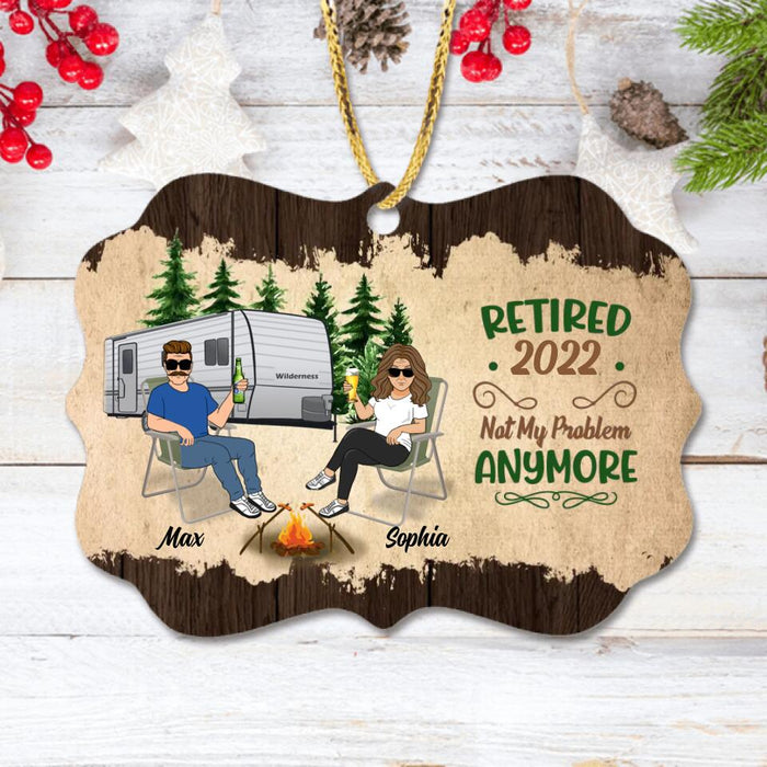 Custom Personalized Couple Circle/Rectangle Wooden Ornament - Gift Idea For Couple/Camping Lovers - Retired 2022, Not My Problem Anymore