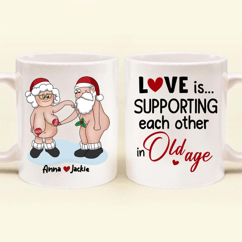 Personalized Coffee Mug - Gift Idea For Christmas - Love Is Supporting Each Other In Old Age