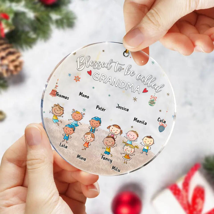 Custom Personalized Grandma & Grandkids Circle/Rectangle Acrylic Ornament - Gift Idea For Grandma - Upto 6 Grandkids - Blessed To Be Called Grandma