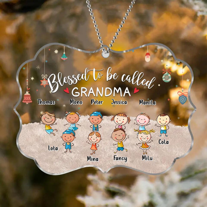 Custom Personalized Grandma & Grandkids Circle/Rectangle Acrylic Ornament - Gift Idea For Grandma - Upto 6 Grandkids - Blessed To Be Called Grandma