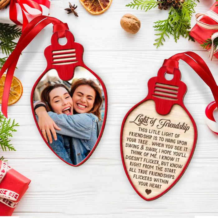 Custom Personalized Best Friend 2-Sided Wooden Ornament - Upload Friend Photo - Light of Friendship