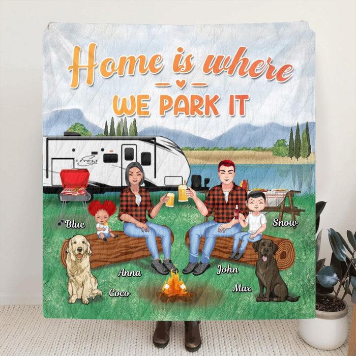 Custom Personalized Camping Fleece/ Quilt Blanket - Gift Idea For Family/ Camping Lover - Couple/Parents With Upto 2 Kids And 4 Dogs - Home Is Where We Park It