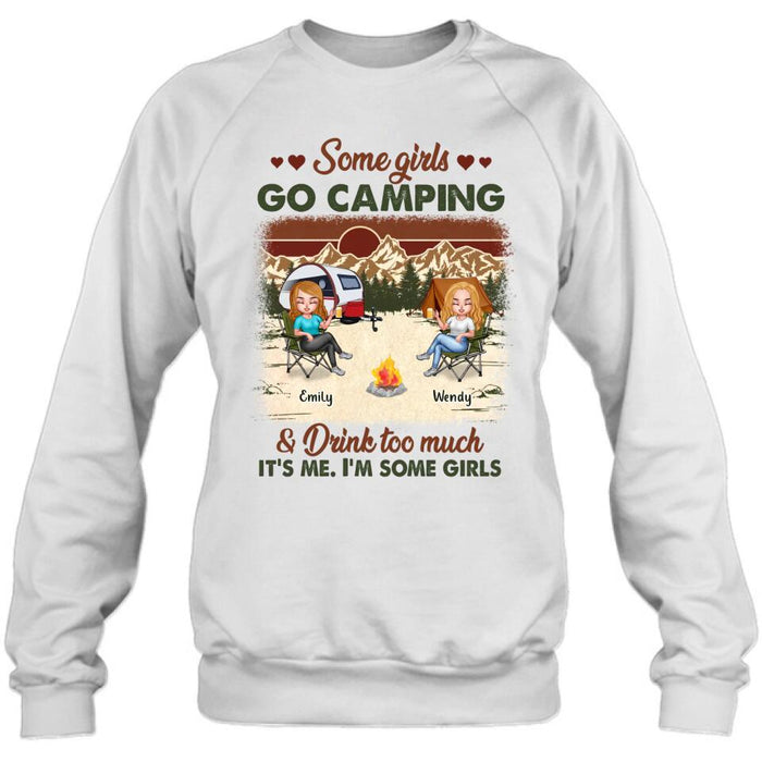 Custom Personalized Camping Friends Shirt - Upto 7 Friends - Gift Idea For Friends/Besties/Camping Lovers - Some Girls Go Camping And Drink Too Much