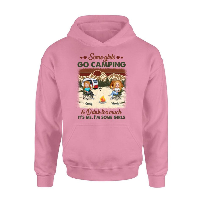 Personalized Camping Friends Shirt - Up to 7 Friends - Gift Idea For Friends/Besties/Camping Lovers - Some Girls Go Camping And Drink Too Much