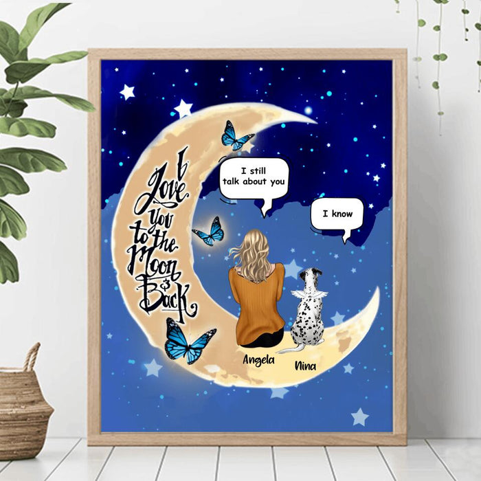 Custom Personalized Memorial Pet Poster - Upto 4 Pets - Best Gift For Dog/Cat Lover - I Still Talk About You