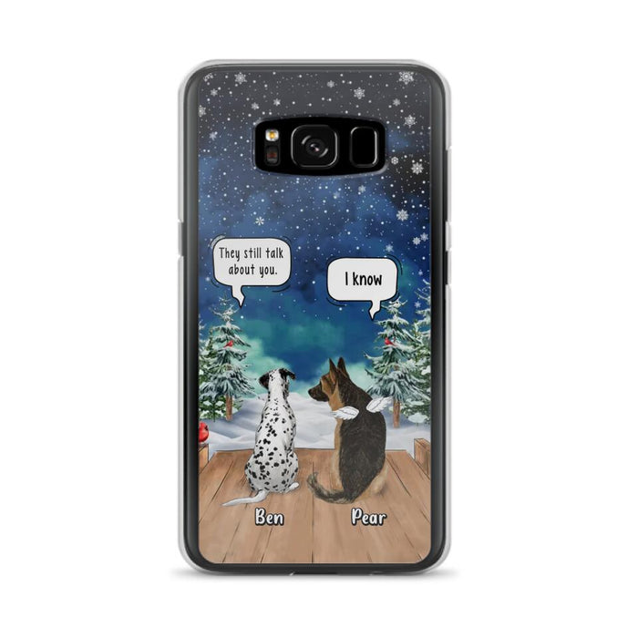 Custom Personalized Memorial Pet Phone Case - Upto 5 Pets - Memorial Gift Idea For Dog/Cat Lovers - They Still Talk About You - Case For iPhone & Samsung