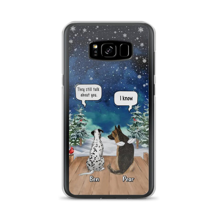 Custom Personalized Memorial Pet Phone Case - Upto 5 Pets - Memorial Gift Idea For Dog/Cat Lovers - They Still Talk About You - Case For iPhone & Samsung