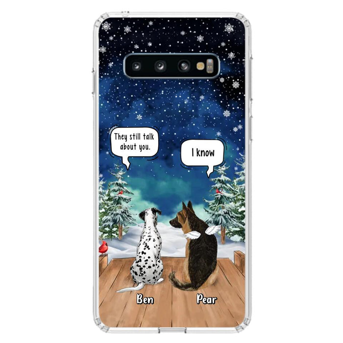 Custom Personalized Memorial Pet Phone Case - Upto 5 Pets - Memorial Gift Idea For Dog/Cat Lovers - They Still Talk About You - Case For iPhone & Samsung