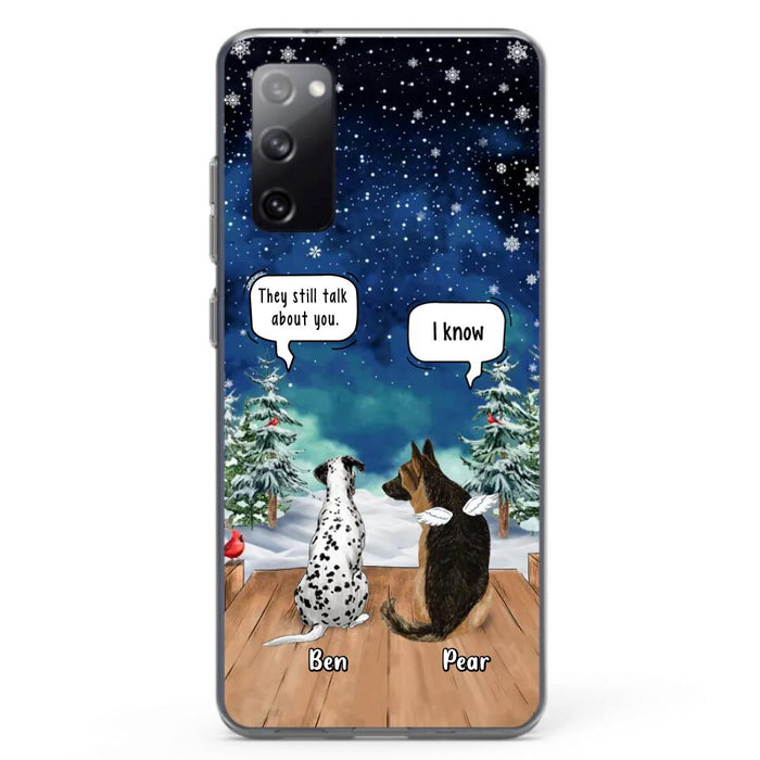 Custom Personalized Memorial Pet Phone Case - Upto 5 Pets - Memorial Gift Idea For Dog/Cat Lovers - They Still Talk About You - Case For iPhone & Samsung