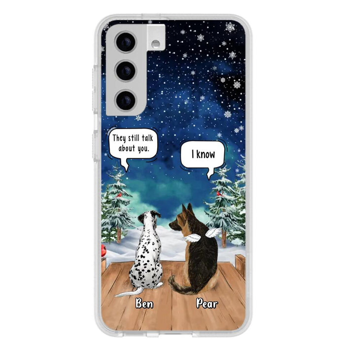 Custom Personalized Memorial Pet Phone Case - Upto 5 Pets - Memorial Gift Idea For Dog/Cat Lovers - They Still Talk About You - Case For iPhone & Samsung