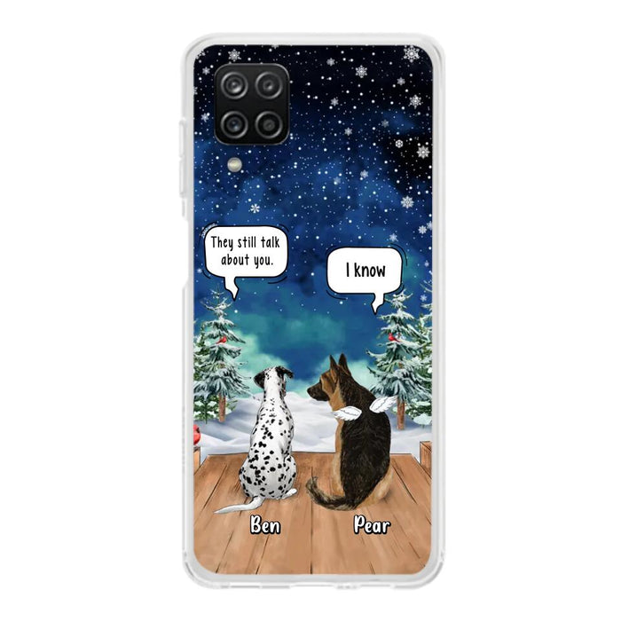 Custom Personalized Memorial Pet Phone Case - Upto 5 Pets - Memorial Gift Idea For Dog/Cat Lovers - They Still Talk About You - Case For iPhone & Samsung