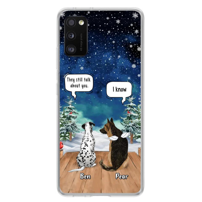 Custom Personalized Memorial Pet Phone Case - Upto 5 Pets - Memorial Gift Idea For Dog/Cat Lovers - They Still Talk About You - Case For iPhone & Samsung