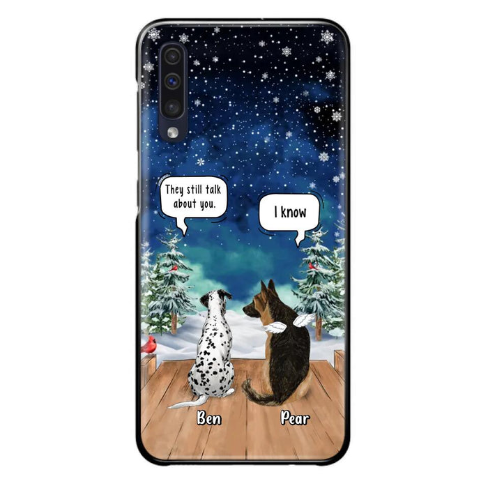 Custom Personalized Memorial Pet Phone Case - Upto 5 Pets - Memorial Gift Idea For Dog/Cat Lovers - They Still Talk About You - Case For iPhone & Samsung