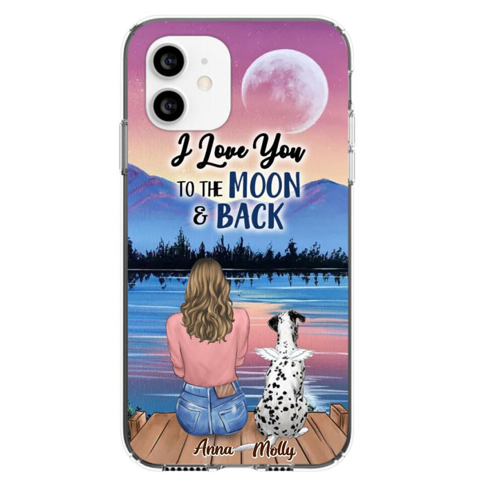 Custom Personalized Memorial Pet Phone Case - Upto 4 Pets - Gift For Dog/Cat Lover - I Love You To The Moon & Back - Case For iPhone And Samsung