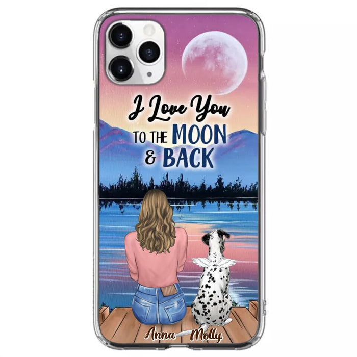 Custom Personalized Memorial Pet Phone Case - Upto 4 Pets - Gift For Dog/Cat Lover - I Love You To The Moon & Back - Case For iPhone And Samsung