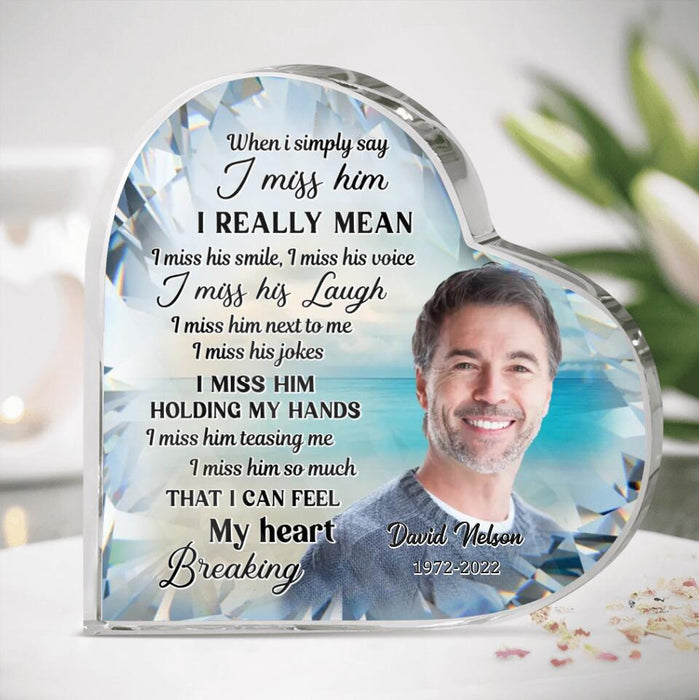 Custom Personalized Memorial Crystal Heart - Upload Photo - Memorial Gift Idea For Christmas - I Miss Him So Much