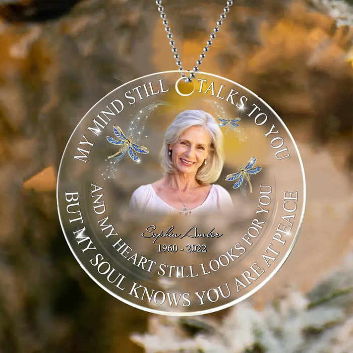 Custom Personalized Memorial Acrylic Ornament - Upload Mom/Dad Photo - My Heart Still Looks For You