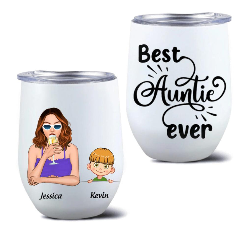 Personalized Aunt Wine Tumbler - Aunt With Up to Two Kids - Best Auntie Ever - 7ICUJZ