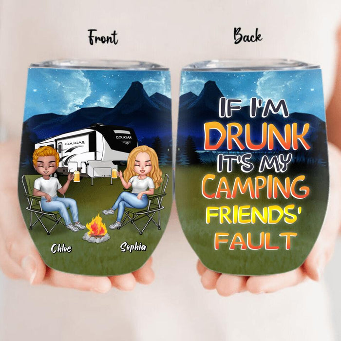 Custom Personalized Camping Friends Wine Tumbler - Upto 7 People - Gift Idea For Friends/ Camping Lover - Life Is Better When You're Camping With Friends