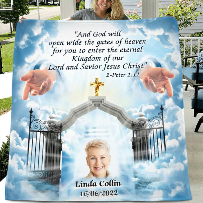 Custom Personalized Memorial Photo Fleece/ Quilt Blanket - Upload Photo - Memorial Gift Idea For Family Member - And God Will Open Wide The Gates Of Heaven For You