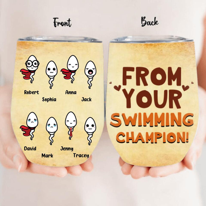 Personalized Sperms Wine Tumbler - Gift Idea From Kids to Father with up to 8 Kids - From Your Swimming Champion!